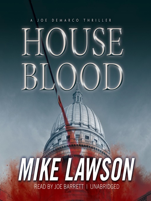 Title details for House Blood by Mike Lawson - Available